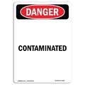 Signmission Safety Sign, OSHA Danger, 18" Height, Rigid Plastic, Portrait Contaminated, Portrait OS-DS-P-1218-V-1832